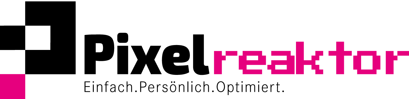 pixelreaktor.de | Einfach. Persönlich. Optimiert